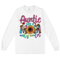 White auntie like a mom Long Sleeve Tee - JahusDesignShop