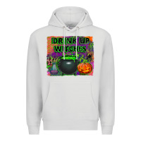Dove Grey drink up witches Premium Hoodie - BundleAndBundleShop