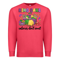 Cardinal king cake calories don't count Premium Sweatshirt - MaliasSmallBusiness