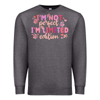 Charcoal Heather i'm not perfect i'm limited edition Premium Sweatshirt - MaliasSmallBusiness