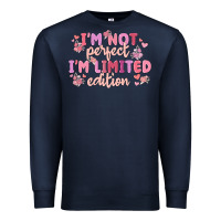 Navy i'm not perfect i'm limited edition Premium Sweatshirt - MaliasSmallBusiness