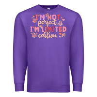 Purple i'm not perfect i'm limited edition Premium Sweatshirt - MaliasSmallBusiness