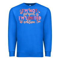 True Royal i'm not perfect i'm limited edition Premium Sweatshirt - MaliasSmallBusiness