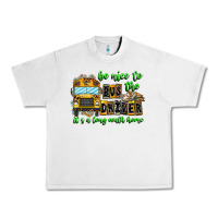 Lunar Rock Be Nice To The Bus Driver It's A Long Walk Home Urban Heavy Tee - CowhideDigitalArt