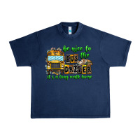 Navy Be Nice To The Bus Driver It's A Long Walk Home Urban Heavy Tee - CowhideDigitalArt