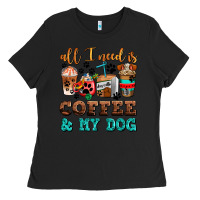 Black all i need is coffee and my dog Ladies Tee - AdoDesignShop