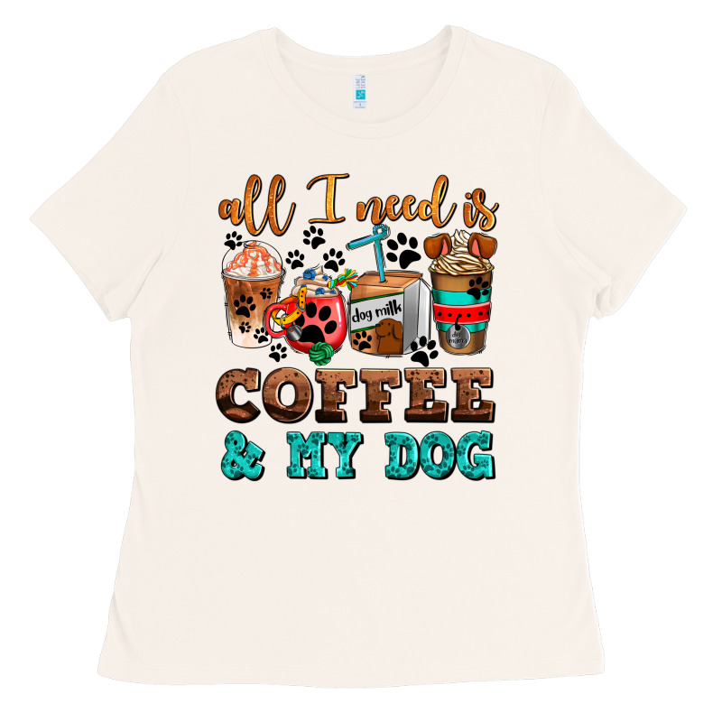 All I Need Is Coffee And My Dog Ladies Tee by AdoDesignShop | Teevron