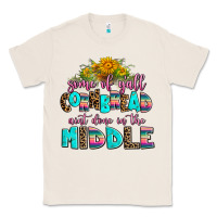 Natural some of yall cornbread aint done in the middle Classic Tee - AdoDesignShop