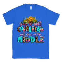 True Royal some of yall cornbread aint done in the middle Classic Tee - AdoDesignShop