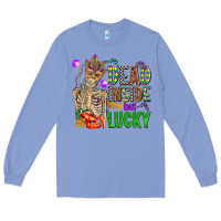 Colony Blue mardi gras dead inside but lucky  with skeleton Long Sleeve Tee - AdoDesignShop
