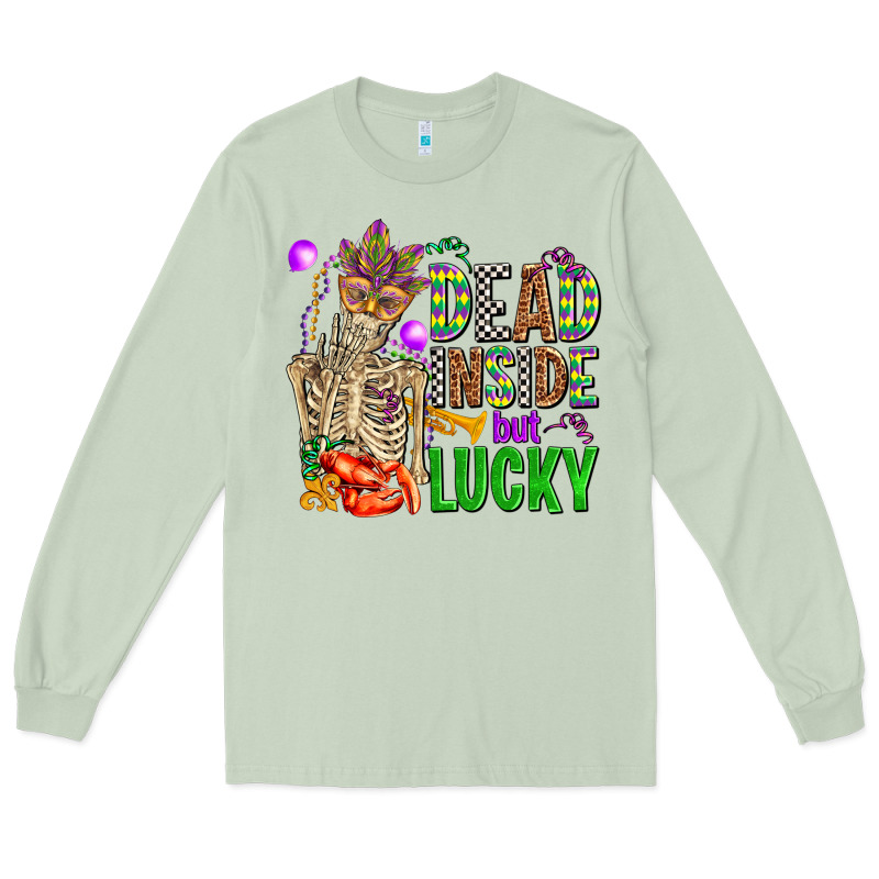 Mardi Gras Dead Inside But Lucky  With Skeleton Long Sleeve Tee by AdoDesignShop | Teevron