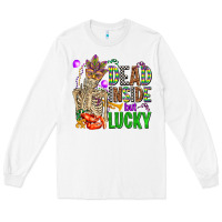 White mardi gras dead inside but lucky  with skeleton Long Sleeve Tee - AdoDesignShop