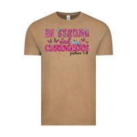 Be Strong And Courageous Vintage Tee | Teevron