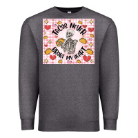 Charcoal Heather tacos never broke my heart Premium Sweatshirt - MaliasSmallBusiness
