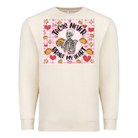 Sandshell tacos never broke my heart Premium Sweatshirt - MaliasSmallBusiness