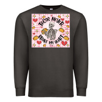 Smoke tacos never broke my heart Premium Sweatshirt - MaliasSmallBusiness