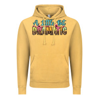 Vintage Mustard a little bit dramatic Vintage Hoodie - Zillion Design Studio