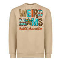 Mushroom weird moms build character Heavyweight Sweatshirt - texasbilliewilder