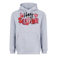 Heather Grey hey sugar valentines day Heavyweight Hoodie - MaliasSmallBusiness