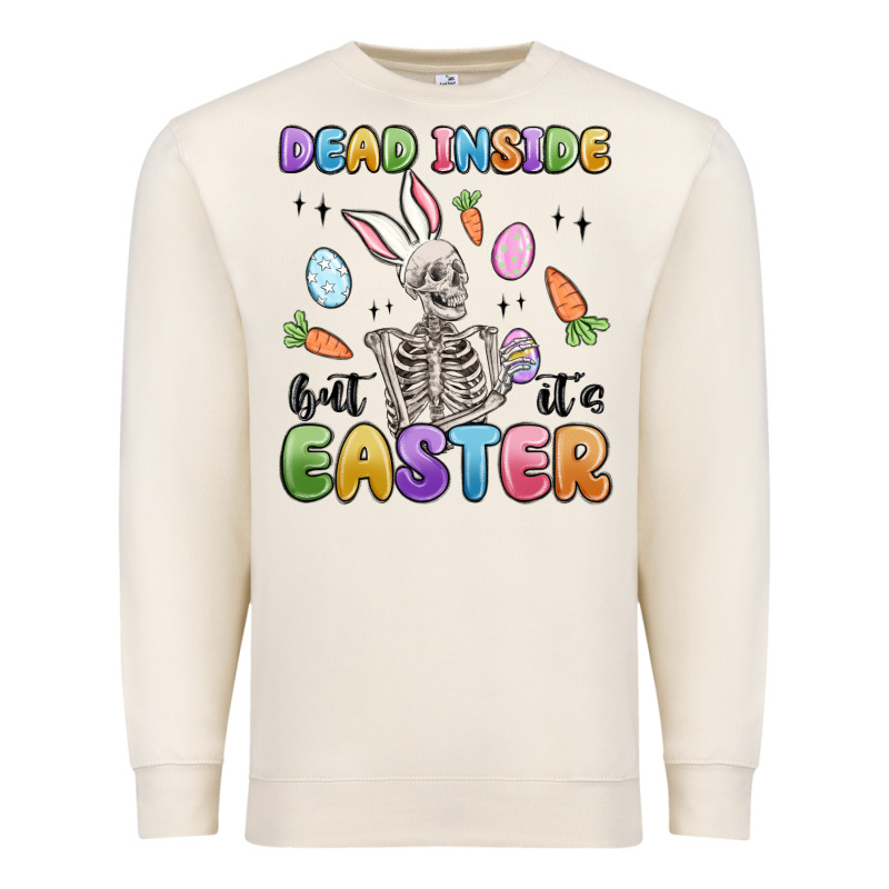 Dead Inside But It's Easter Premium Sweatshirt by MaliasSmallBusiness | Teevron