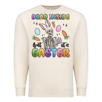 Sandshell dead inside but it's easter Premium Sweatshirt - MaliasSmallBusiness
