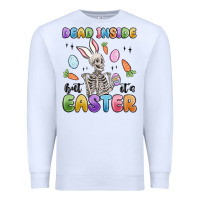 White dead inside but it's easter Premium Sweatshirt - MaliasSmallBusiness
