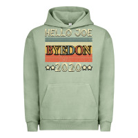 Pigment Oil Green Hello Joe Biden 2020 Urban Hoodie - Bettercallsaul
