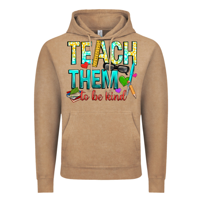 Teach Them To Be Kind Vintage Hoodie by texasbilliewilder | Teevron