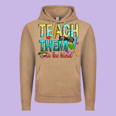 Teach Them To Be Kind Vintage Hoodie Designed By Texasbilliewilder