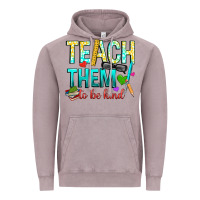 Vintage Zinc teach them to be kind Vintage Hoodie - texasbilliewilder