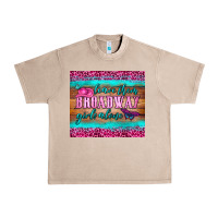 French Oak leave them broadway girls alone tumbler Urban Heavy Tee - HRA Design Shop