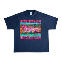 Navy leave them broadway girls alone tumbler Urban Heavy Tee - HRA Design Shop