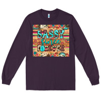 Plum sassy since forever Long Sleeve Tee - JahusDesignShop