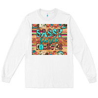 White sassy since forever Long Sleeve Tee - JahusDesignShop