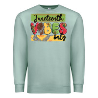 Seafoam juneteenth vibes only Premium Sweatshirt - MaliasSmallBusiness