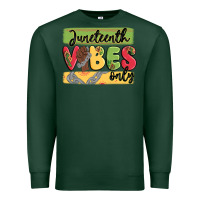 Sports Green juneteenth vibes only Premium Sweatshirt - MaliasSmallBusiness