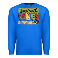 True Royal juneteenth vibes only Premium Sweatshirt - MaliasSmallBusiness