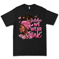 Black in october we wear pink Premium Tee - BarkalooDesign