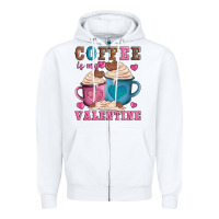 White valentines day coffe is my valentine Zipper Hoodie - AdoDesignShop