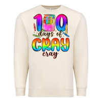 Sandshell 100 days of cray cray Premium Sweatshirt - MaliasSmallBusiness
