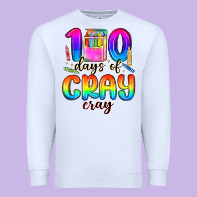 100 Days Of Cray Cray Premium Sweatshirt Designed By Maliassmallbusiness