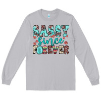 Moon Dust sassy since forever Long Sleeve Tee - JahusDesignShop