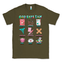 Army Green nurse god says i am  nurse elements Classic Tee - AdoDesignShop