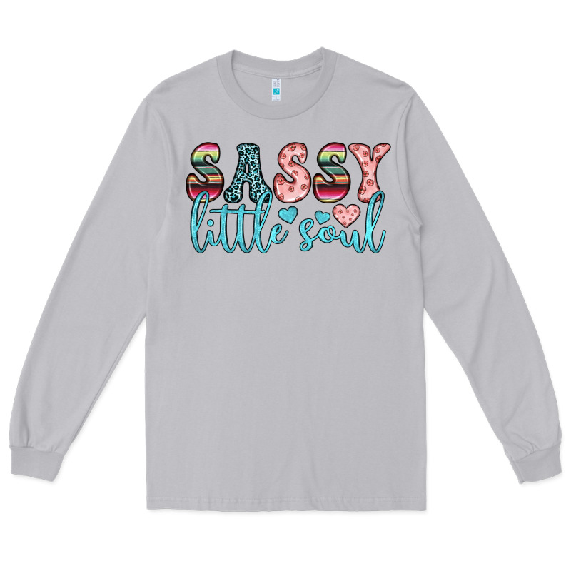 Sassy Little Soul Long Sleeve Tee by JahusDesignShop | Teevron