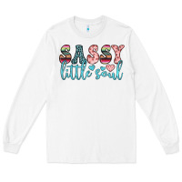 White sassy little soul Long Sleeve Tee - JahusDesignShop