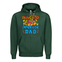 Sports Green nacho average dad with nacho Zipper Hoodie - AdoDesignShop