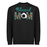 Black western blessed mom with soccer Heavyweight Sweatshirt - texasbilliewilder