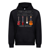 Black Yes I Really Do Need All These Guitars Urban Hoodie - Bettercallsaul