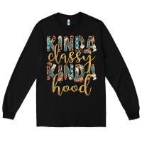 Black kinda classy kinda hood Long Sleeve Tee - JahusDesignShop