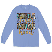 Colony Blue kinda classy kinda hood Long Sleeve Tee - JahusDesignShop